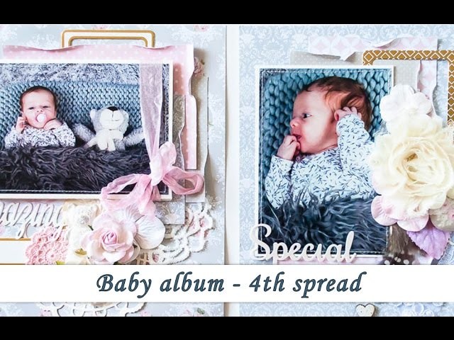 Baby album - 4th spread -tutorial by Ola Khomenok