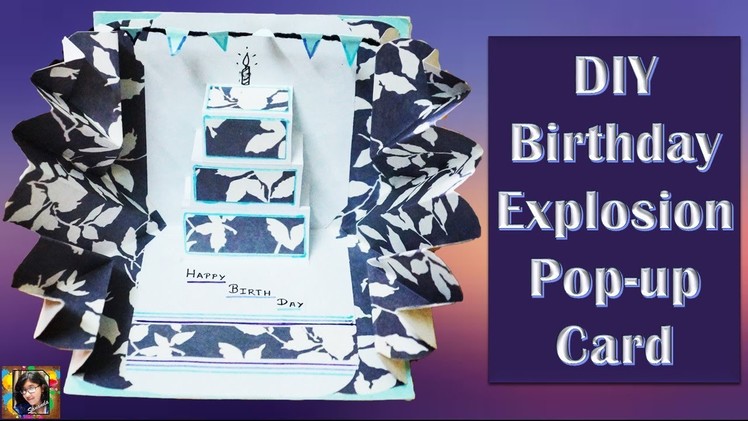 DIY Explosion card by DIY Creations,Explosion Birthday Pop-up Card,Explosion card Tutorial,