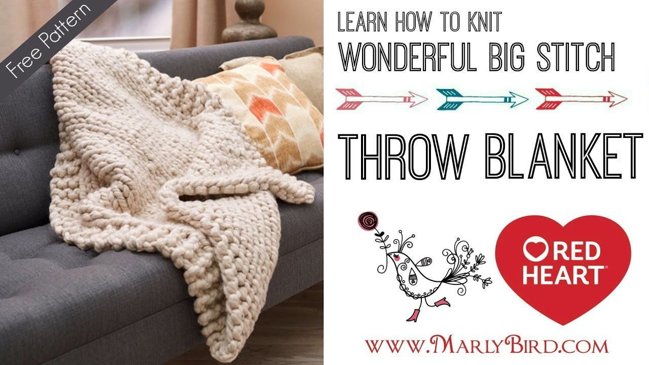 How to Knit: Wonderful Big Stitch Throw with Marly and Marly's Mom