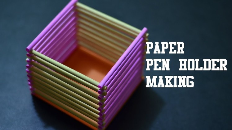 How to make easy peaper pen.pencil holder |Easy Paper Craft|