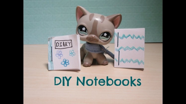 LPS: Easy DIY Notebooks!