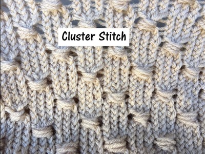 Cluster Stitch on a Knitting Loom
