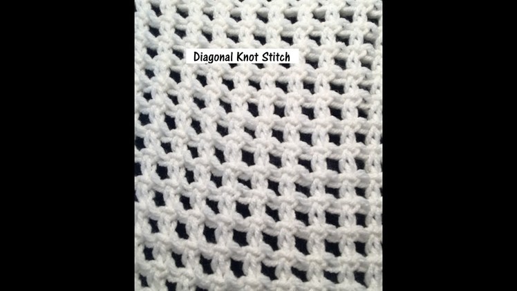 Diagonal Knot Stitch on the Knitting Loom