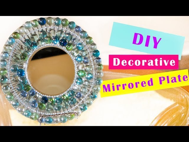 DIY! Decorative Mirrored Plate