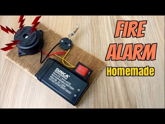 How to Make a Fire Alarm System - Homemade