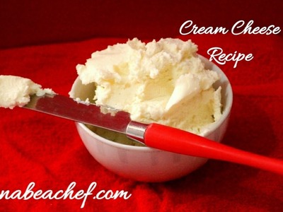 How to Make Cream Cheese - Homemade Cream Cheese Recipe