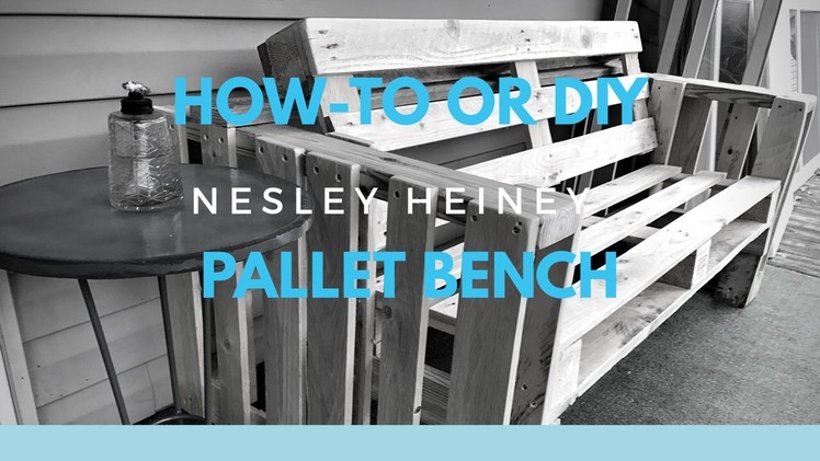 How-To or DIY Bench From Two Pallets