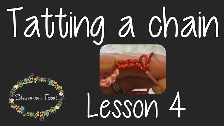 How to tat a chain | Lesson 4