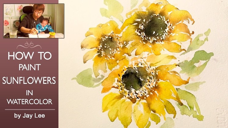 [LVL4] How to Paint Sunflowers in Watercolor