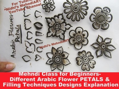 Mehndi Class for Beginners- Different Arabic Flower PETALS & Filling Techniques Designs Explanation