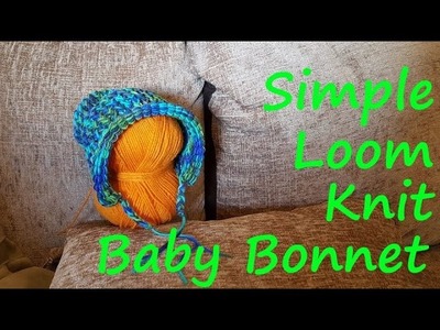 Simple Loom Knitted Baby Bonnet