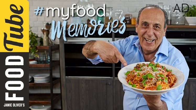 Spaghetti & Meatballs | Gennaro Contaldo | #MyFoodMemories | AD