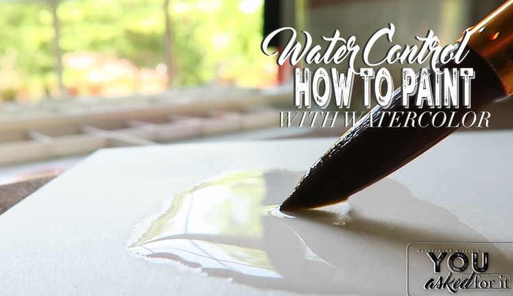 The Best Way Control Watercolor? Your Questions Answered