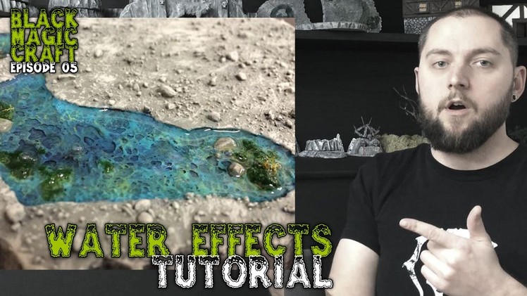 Water Effects For D&D Cave Tiles or Wargamming Tutorial (Episode 005)