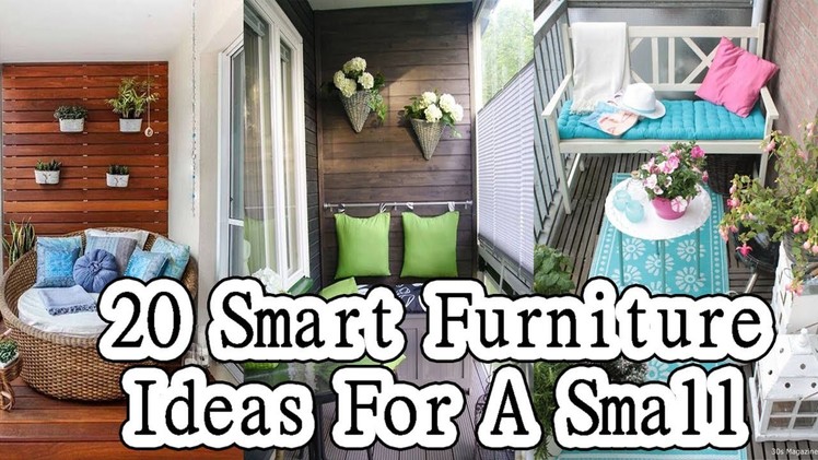 20 Smart Furniture Ideas For A Small Balcony