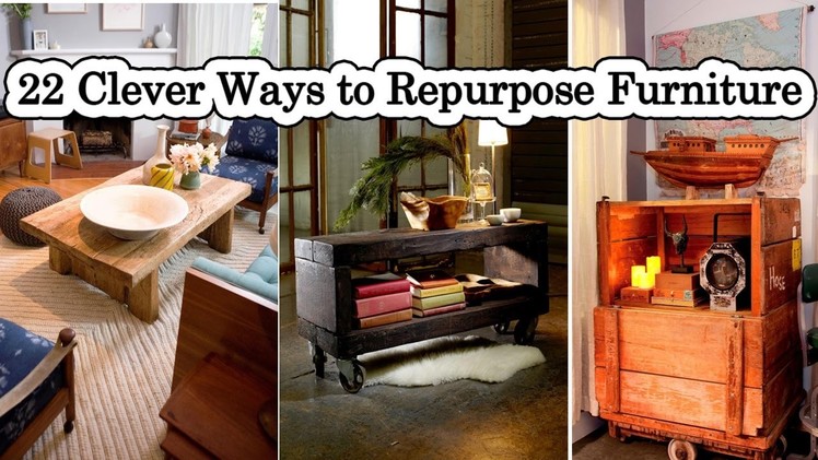 22 Clever Ways to Repurpose Furniture