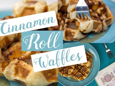EASY CINNAMON ROLL WAFFLES | Cooking with Rachel