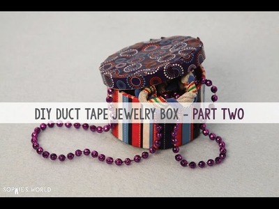 End of the Roll Jewelry Box - Part 2|Sophie's World