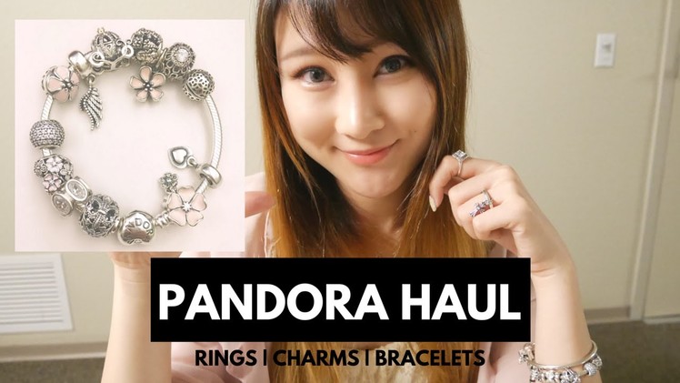 First Pandora Haul 2016 | Charms | Bracelets | Bangles | Rings | Cherry Tung