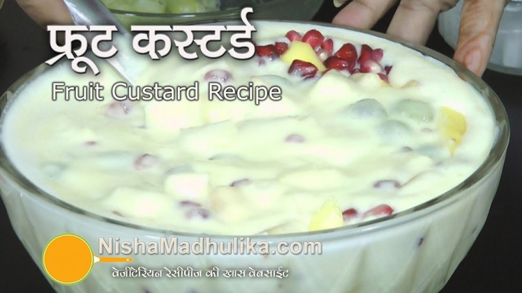 Fruit Custard recipe  -  Fruit Salad with Custard
