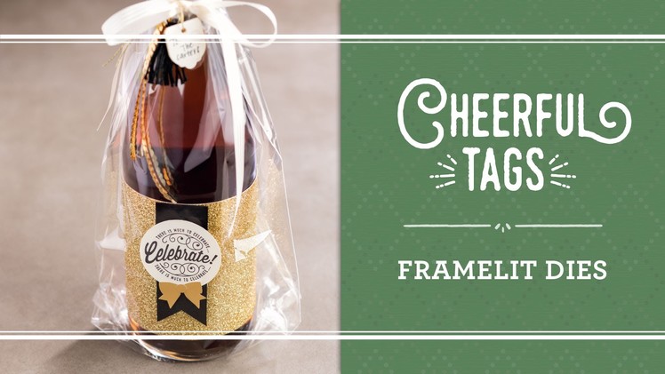 Here’s to Cheers & Cheerful Tags Framelits Dies by Stampin’ Up!