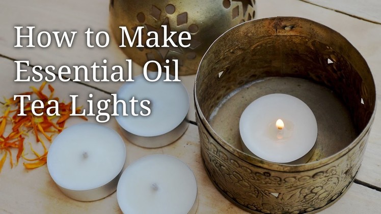 How to make Essential Oil Tea Lights (Facebook Live Video)