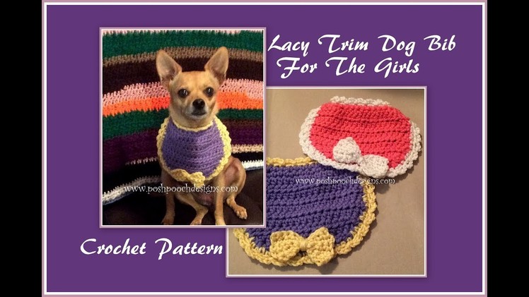 Lacy Trim  Dog Bib Crochet Pattern