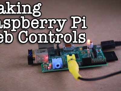 Making Raspberry Pi Web Controls