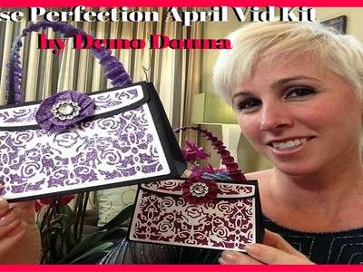 Purse Perfection April Video Kit by Demo Donna