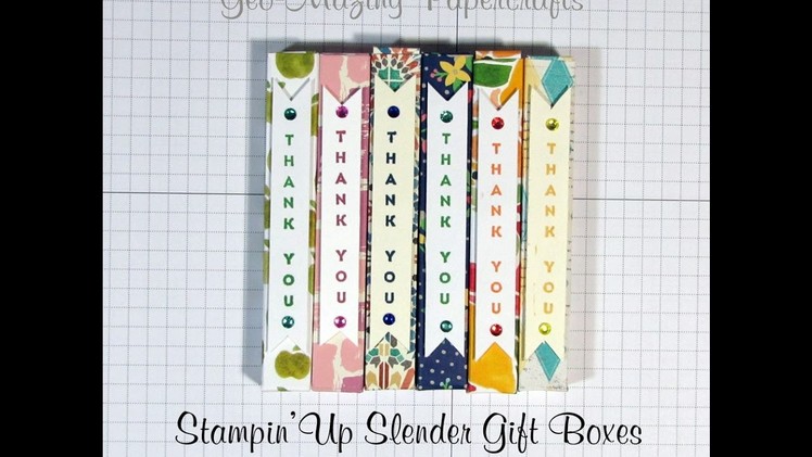 Stampin'Up Slender Gift Box with Retiring Products