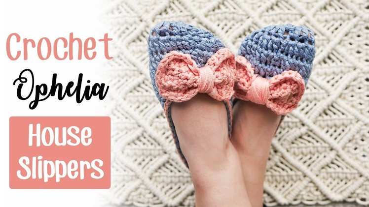 Crochet Ophelia House Slippers