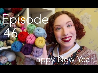 Episode 46 | Happy New Year!
