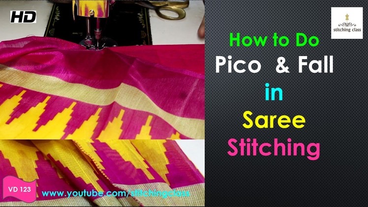 Fall and Pico Stitching || How to do Pico in Saree || How to do Fall in Saree  ||Fall Pico ||