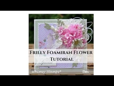 Frilly Foamiran Peony Flower Tutorial