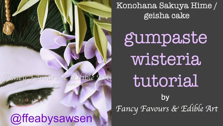 Gumpaste wisteria tutorial - part 1