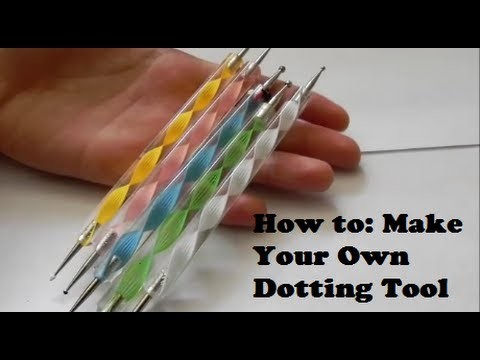 How to: Make Your Own Dotting Tool