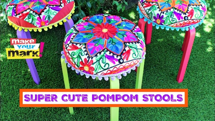 How to: Super Cute Pompom Stools