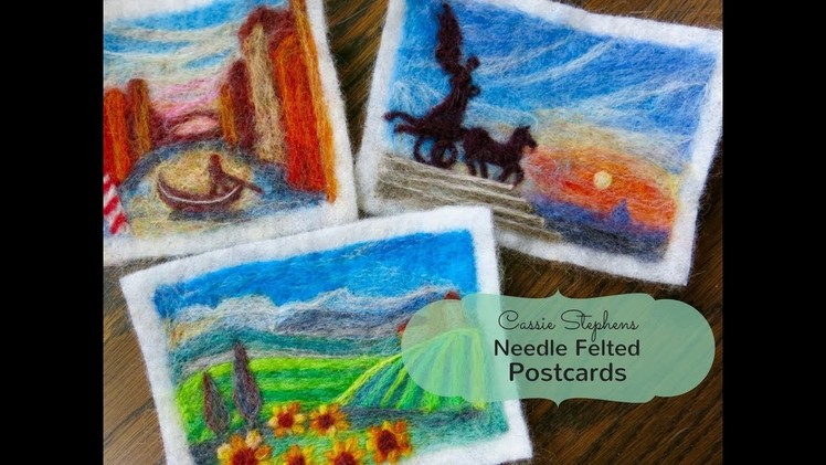 Needle Felted Postcards!