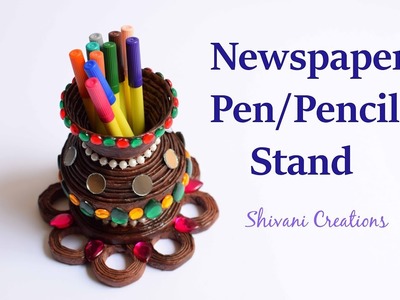 News Paper Pen Stand. Best from Waste. How to make Pen.Pencil Stand