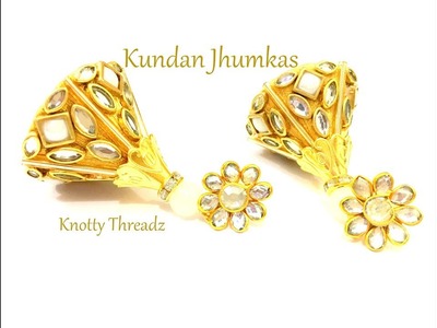 Silk Thread Jewelry | Making of Elegant Cone Shaped Kundan Jhumkas | Gold | www.knottythreadz.com