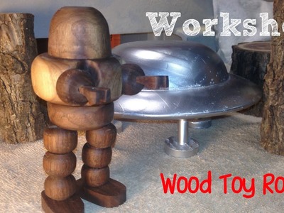 Tree Project: Wood Turned Robot