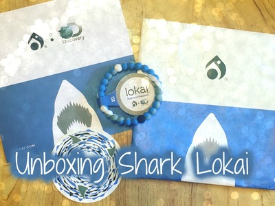 Unboxing Shark Lokai Bracelet!!|Meiani N.