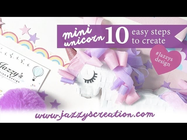 10 Easy Steps to Create a Mini Unicorn