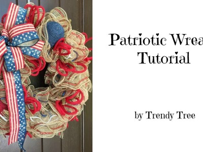 2017 Patriotic Wreath by Trendy Tree