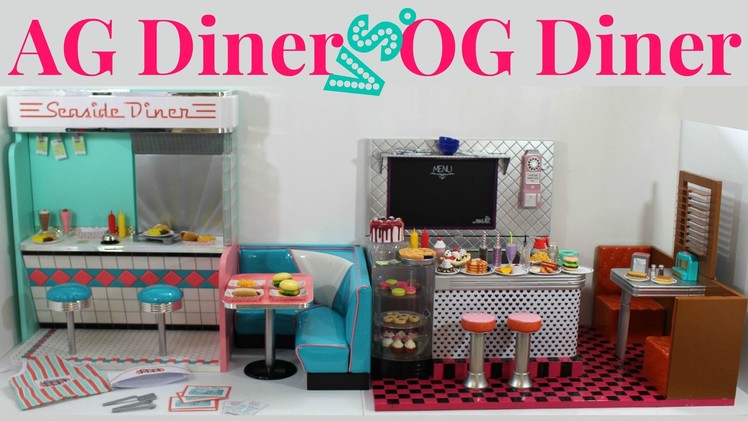 American Girl Doll Diner vs. Our Generation Doll Diner