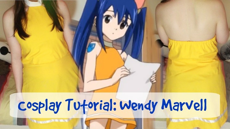 COSPLAY TUTORIAL | Fairy Tail; Wendy Marvell | Outfit 4