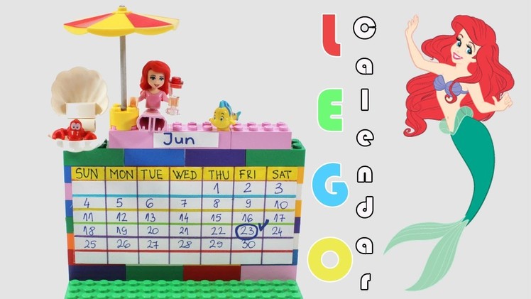 Disney Princess Ariel LEGO Calendar Jun 2017