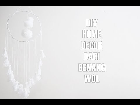 DIY HOME DECOR dari benang wol