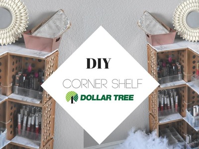 DOLLAR TREE CORNERED MAKEUP SHELF |DOLLAR  TREE HOME DECOR