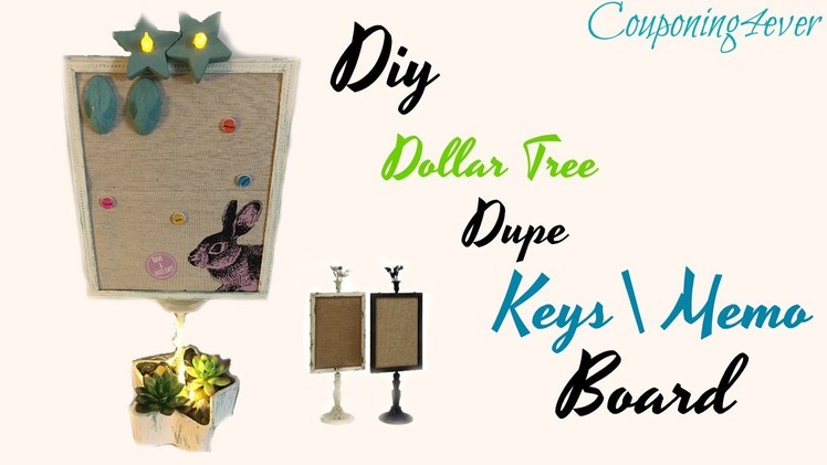 DOLLAR TREE DIY | MEMO BOARD DUPE   | COLLAB